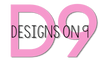 Designs on 9